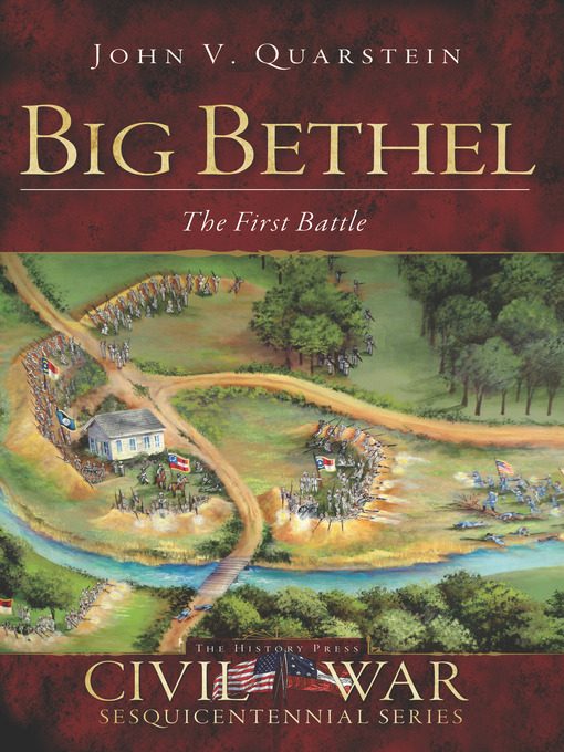 Title details for Big Bethel by John V. Quarstein - Available